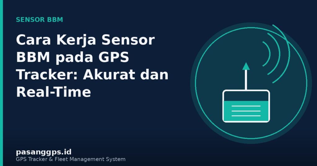 Ilustrasi cara kerja sensor BBM pada GPS Tracker untuk monitoring real-time - pasangGps.id