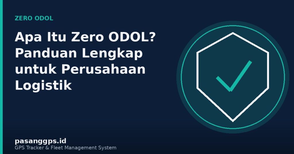Ilustrasi pengantar kebijakan Zero ODOL untuk perusahaan logistik - PasanGps.id